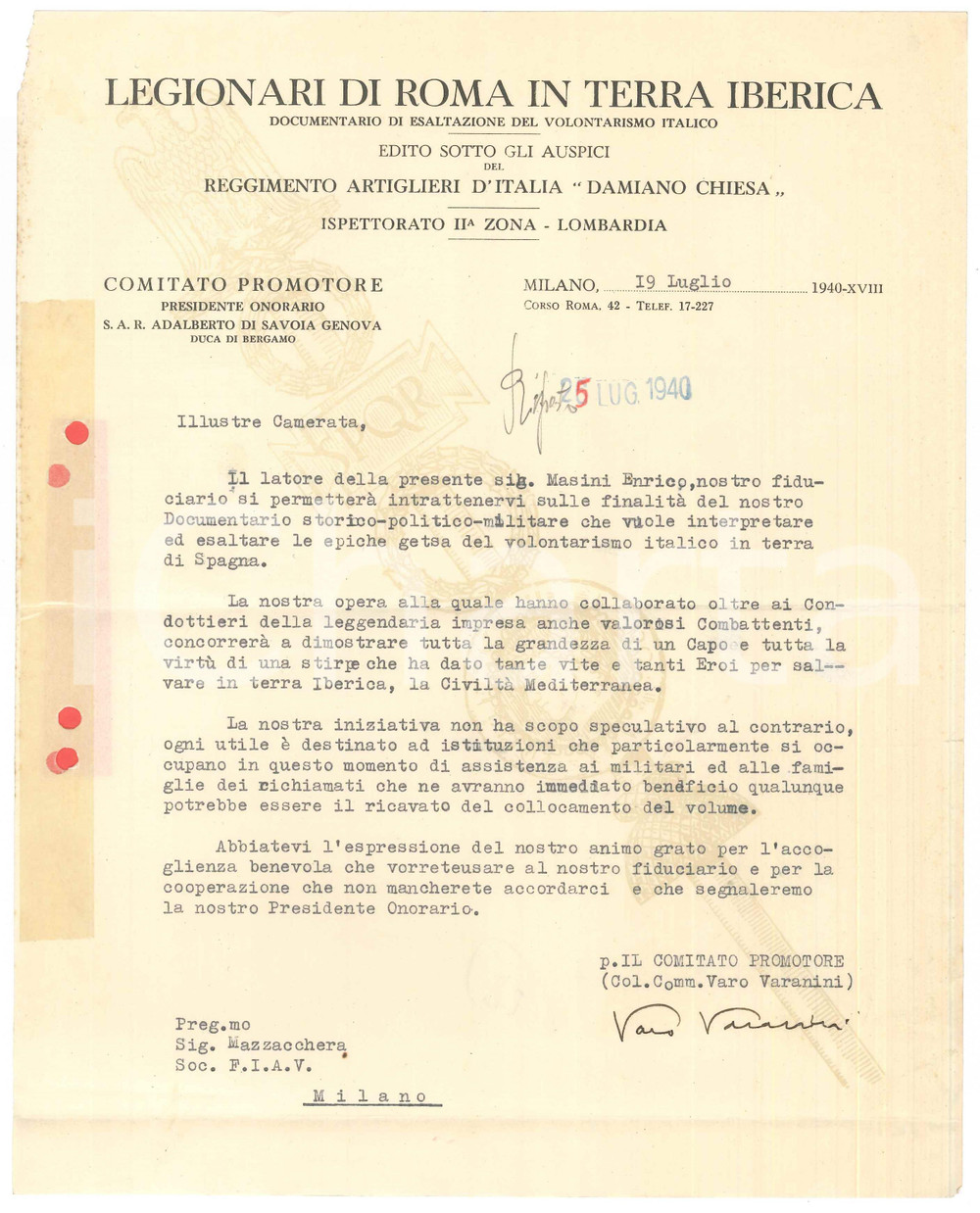 Documento originale, autentico 1940 MILANO  LEGIONARI DI ROMA IN TERRA IBERICA Lettera Varo VARANINI Autografo 1