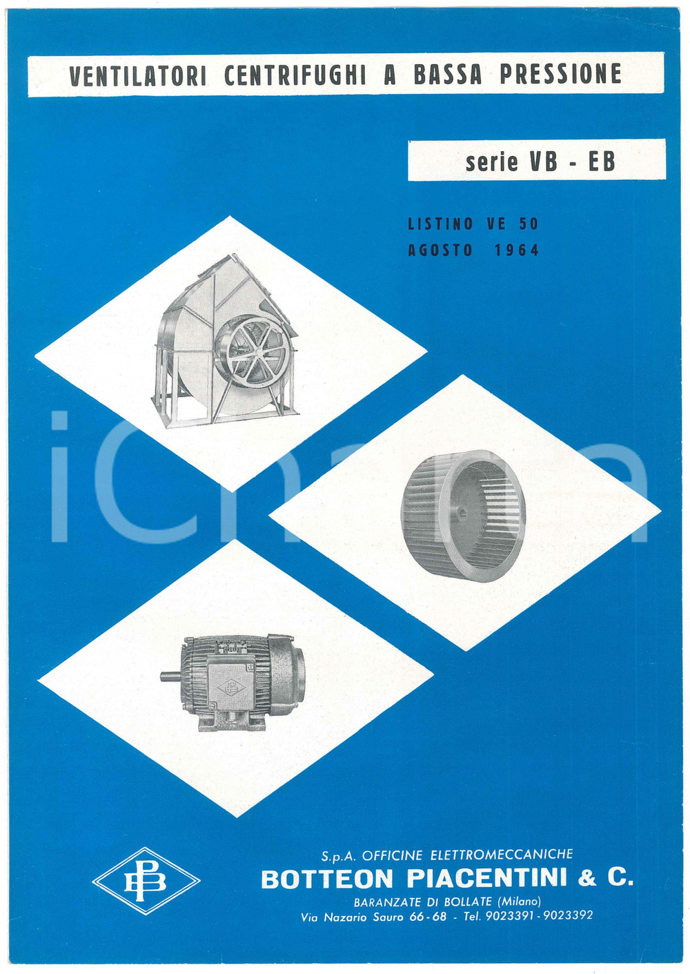 Materiale pubblicitario d’epoca 1973 BARANZATE Botteon Piacentini  Listino ventilatori a bassa pressione VB EB 1