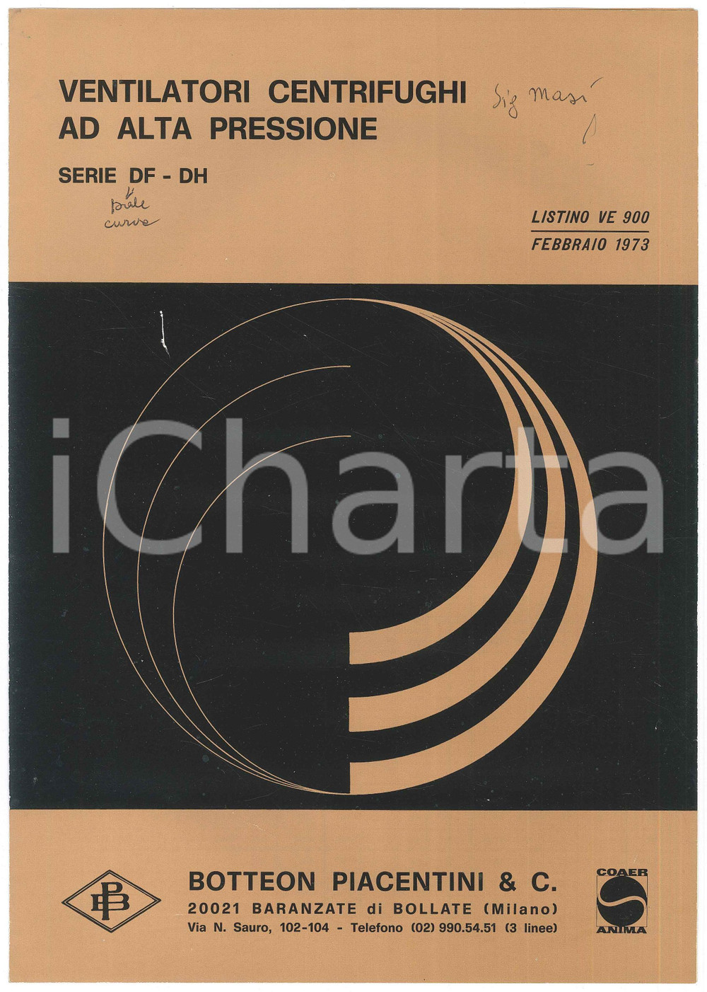Materiale pubblicitario d’epoca 1973 BARANZATE Botteon Piacentini  Listino ventilatori ad alta pressione DF DH 1