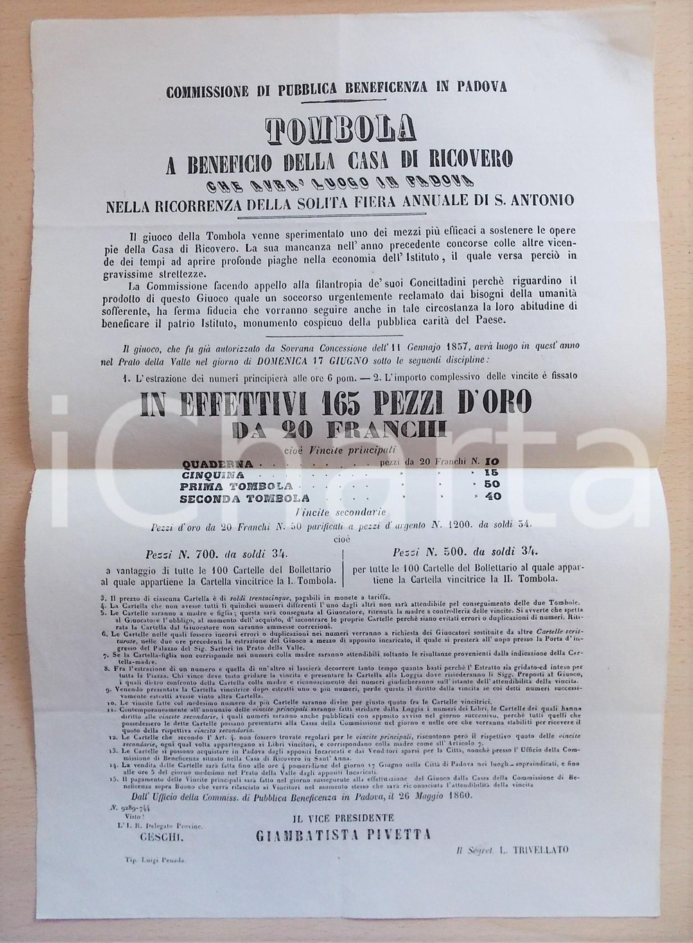 Documento originale, autentico 1857 PADOVA Tombola benefica pro Casa di Ricovero  Fiera S. ANTONIO Manifesto 1