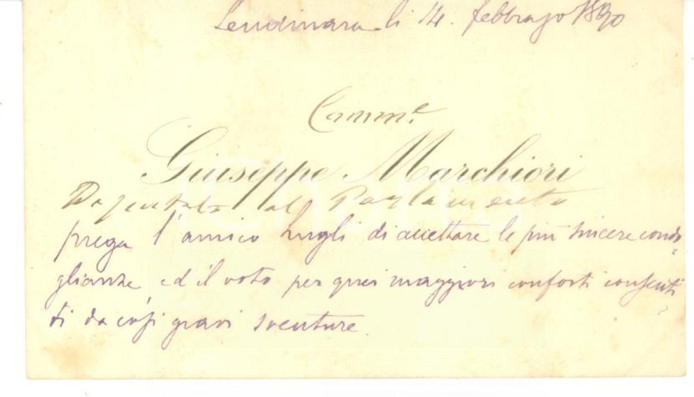 Autografo originale 1890 LENDINARA Condoglianze on. Giuseppe MARCHIORI  Biglietto autografo 1