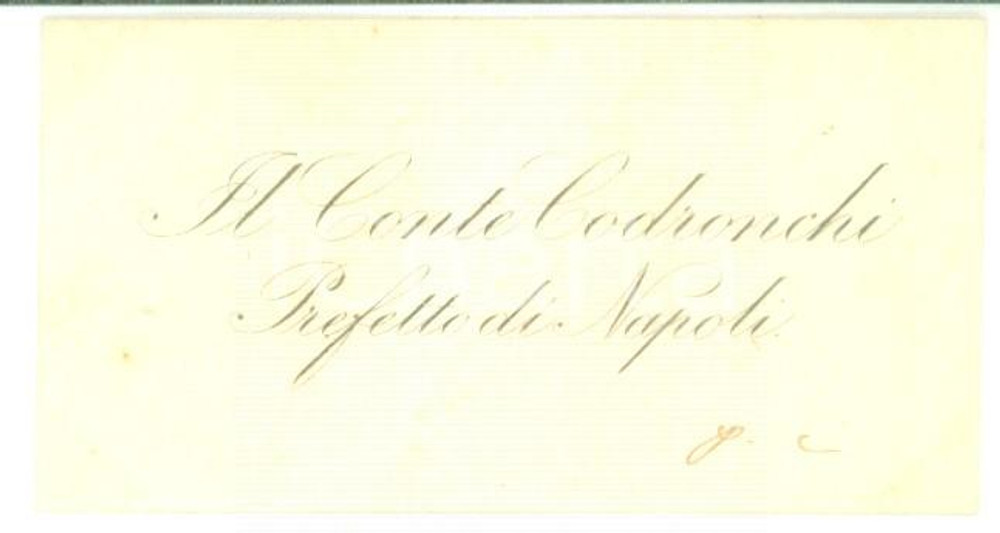 Autografo originale 1890 ca NAPOLI Biglietto da visita prefetto Giovanni CODRONCHI  Autografo 1