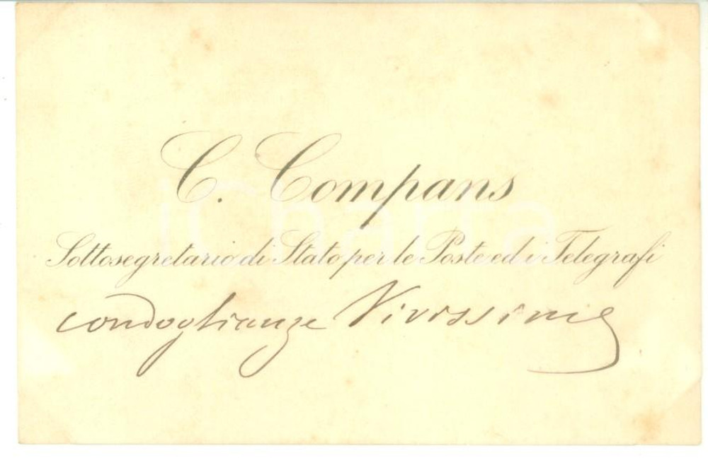 Autografo originale 1890 ca ROMA Condoglianze on. Carlo COMPANS DI BRICHANTEAU  Biglietto autografo 1