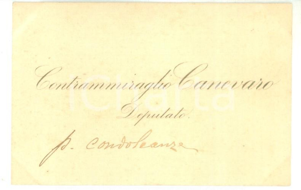 Autografo originale 1890 ca ROMA Condoglianze on. Felice Napoleone CANEVARO  Biglietto autografo 1