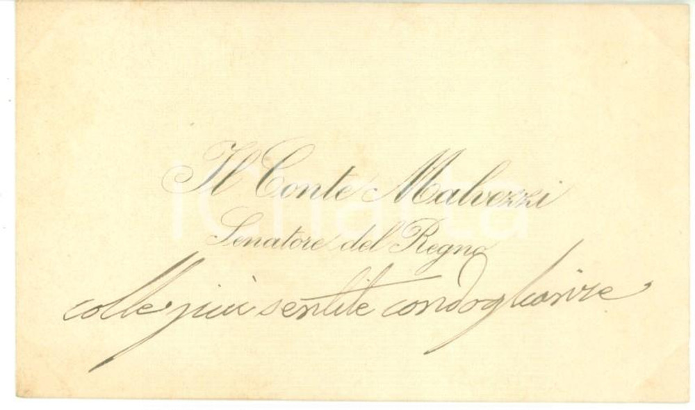 Autografo originale 1880 ca ROMA Condoglianze del senatore Giovanni MALVEZZI  Biglietto autografo 1