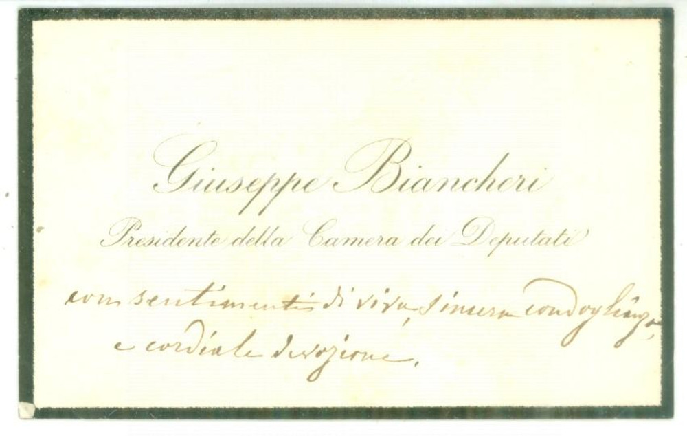 1890 ca ROMA Biglietto on. Giuseppe BIANCHERI presidente della Camera *Autografo