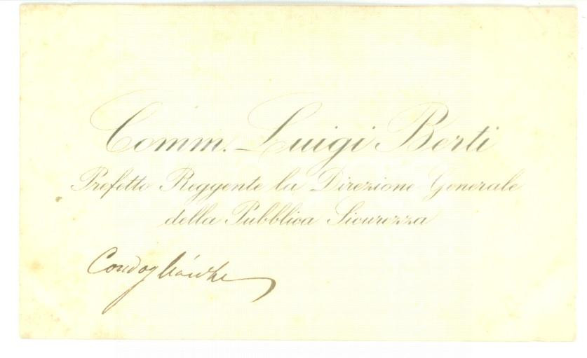 Autografo originale 1890 ca ROMA Direttore Pubblica Sicurezza Luigi BERTI  Biglietto autografo 1