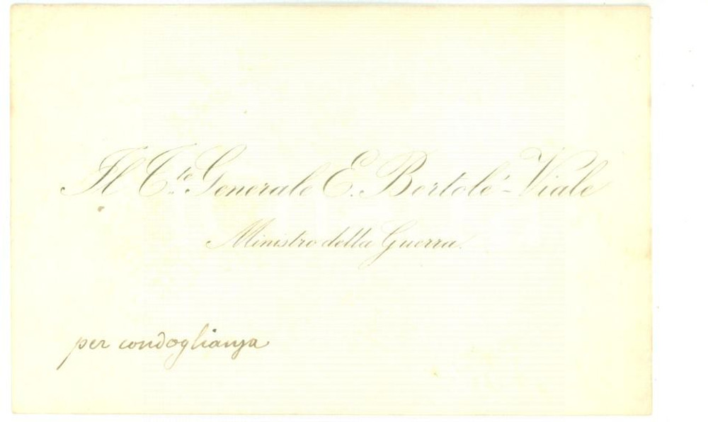 1890 ca ROMA Condoglianze Ettore BERTOLÈ VIALE ministro della Guerra - Autografo