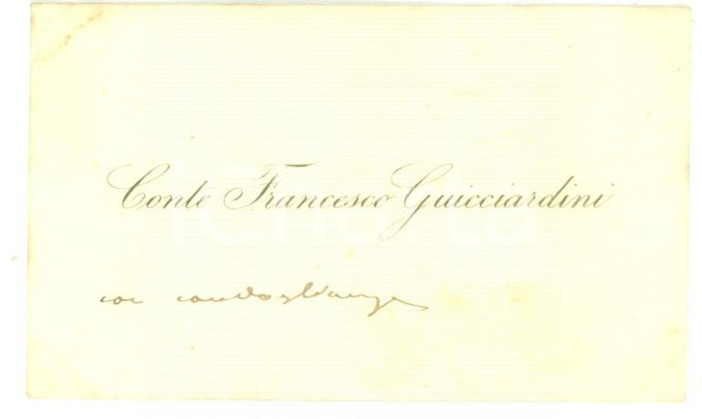 Autografo originale 1890 ca ROMA Condoglianze on. Francesco GUICCIARDINI  Biglietto autografo 1