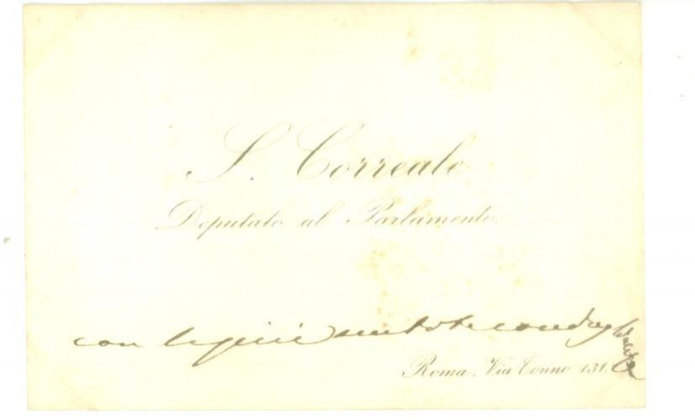 Autografo originale 1890 ca ROMA Condoglianze on. Salvatore CORREALE  Biglietto da visita autografo 1