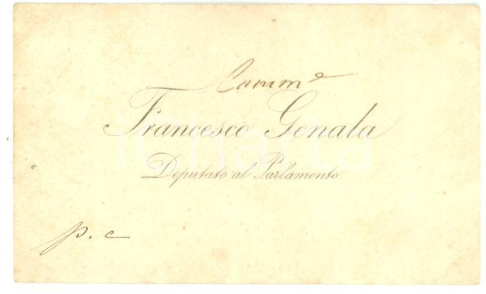 Autografo originale 1890 ca ROMA Condoglianze on. Francesco GENALA  Biglietto da visita autografo 1