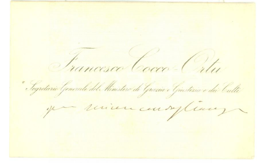 Autografo originale 1890 ca ROMA Condoglianze on. Francesco COCCO ORTU  Biglietto autografo 1