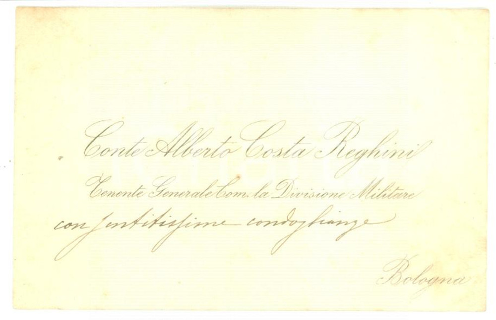 Autografo originale 1890 ca BOLOGNA Condoglianze tenente Alberto COSTA REGHINI  Biglietto autografo 1