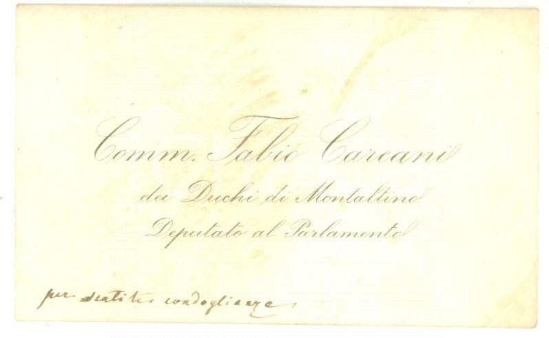Autografo originale 1890 ca ROMA Biglietto da visita on. Fabio CARCANI DI MONTALTINO  Autografo 1