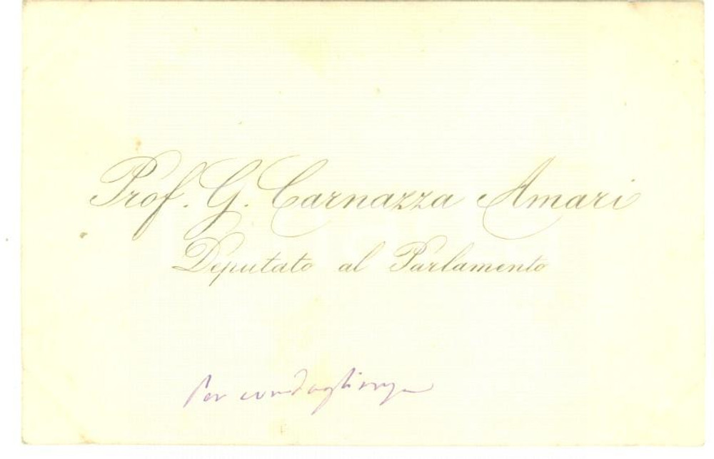 Autografo originale 1890 ca ROMA Biglietto da visita deputato Giuseppe CARNAZZA AMARI  Autografo 1