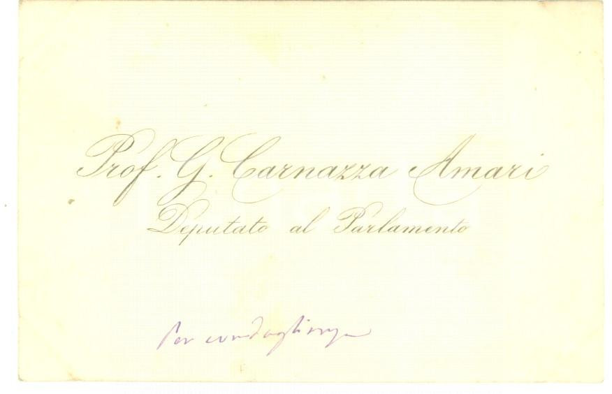 Autografo originale 1890 ca ROMA Biglietto da visita deputato Giuseppe CARNAZZA AMARI  Autografo 1