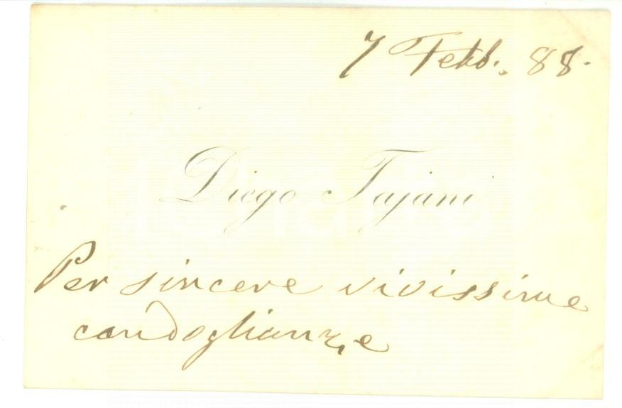 Autografo originale 1888 ROMA Condoglianze deputato Diego TAJANI  Biglietto da visita autografo 1
