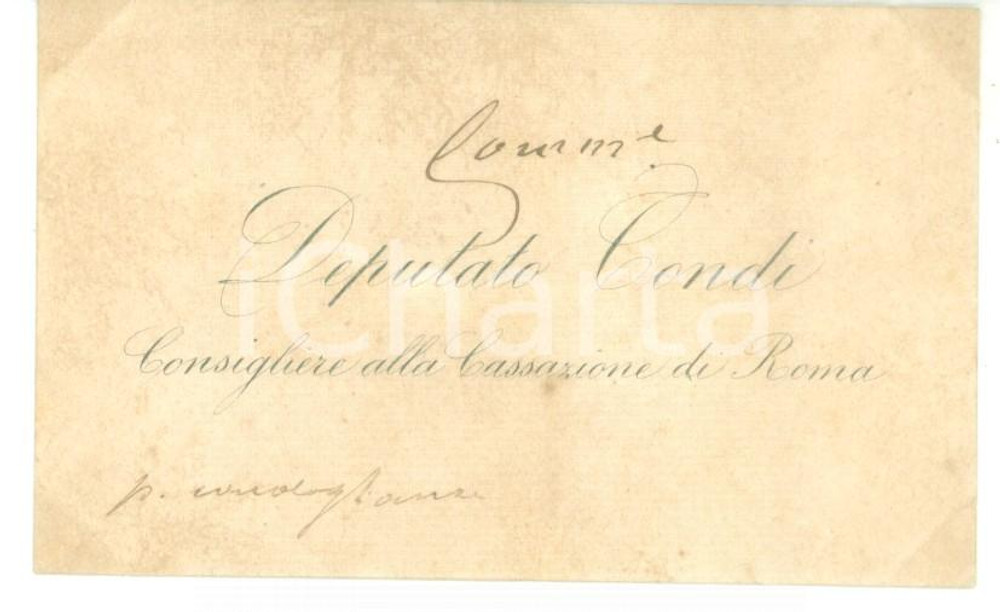 Autografo originale 1890 ca ROMA Condoglianze del consigliere Nicola TONDI  Biglietto autografo 1