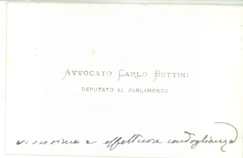 Autografo originale 1890 ca ROMA Biglietto da visita del deputato Carlo BUTTINI  Autografo 1