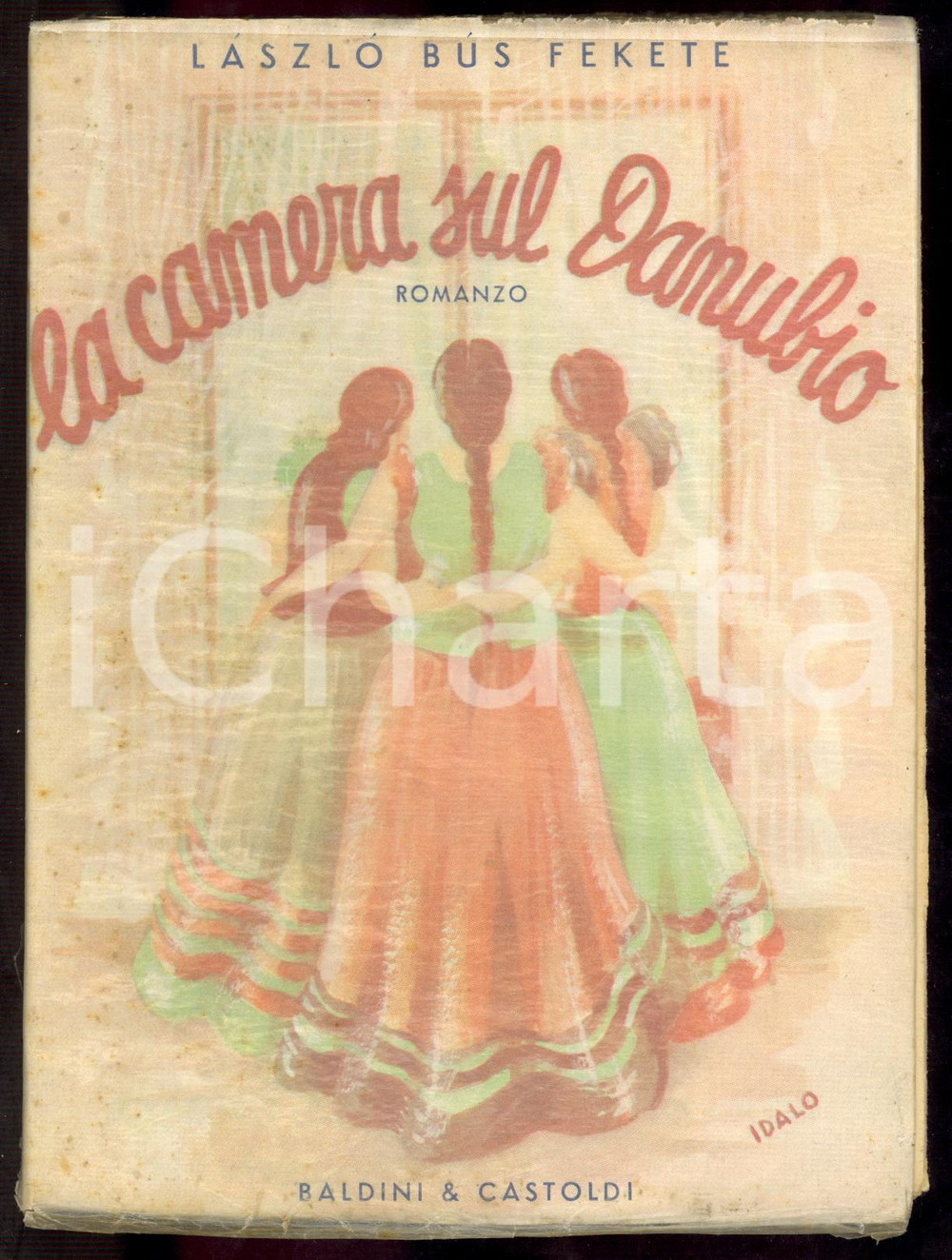 Libro, pubblicazione d epoca 1936 LÃ szlÃ² BUS FEKETE La camera sul Danubio  Illustrazione di Idalo MAZZOCCHI 1