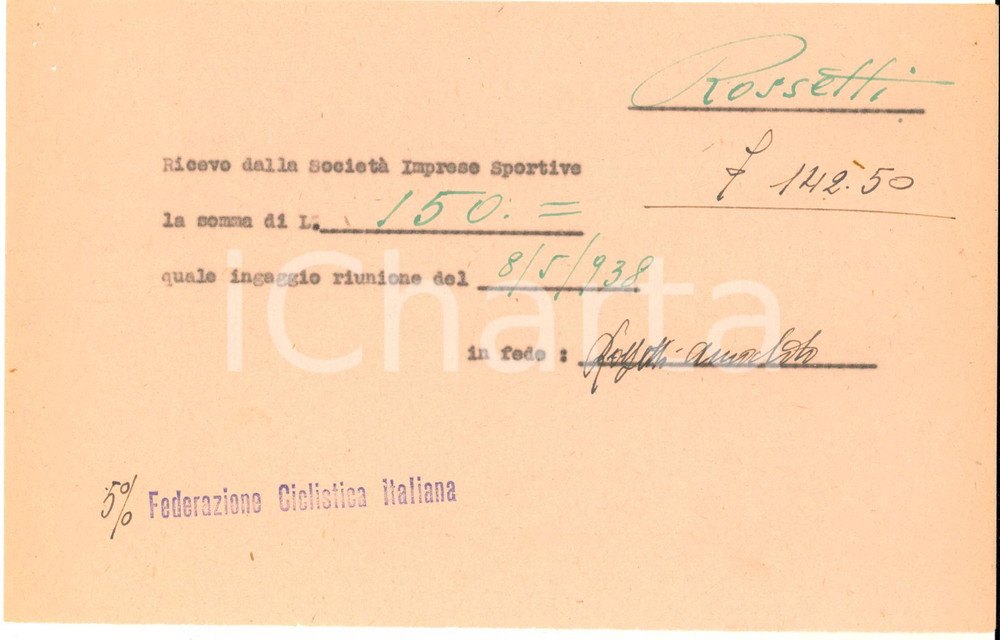 Autografo originale 1938 CICLISMO MILANO VIGORELLI  Ricevuta ingaggio Arnaldo ROSSETTI  Autografo 1