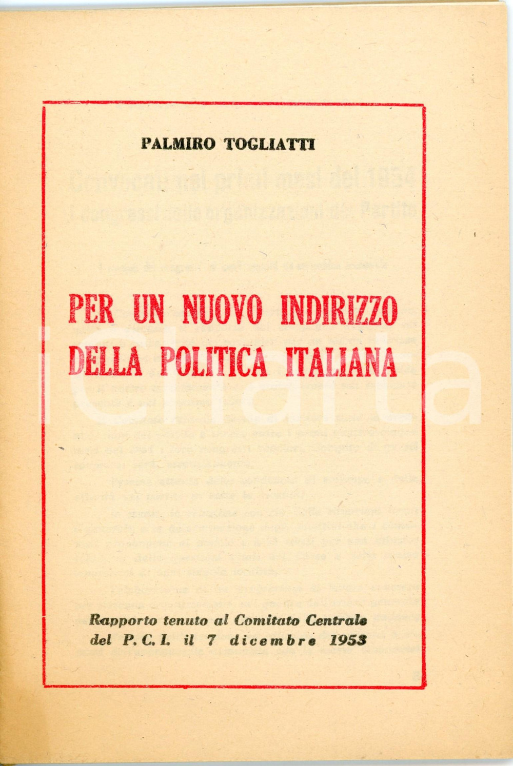 Libro, pubblicazione d epoca 1953 Palmiro TOGLIATTI Per un nuovo indirizzo della politica italiana PCI 1