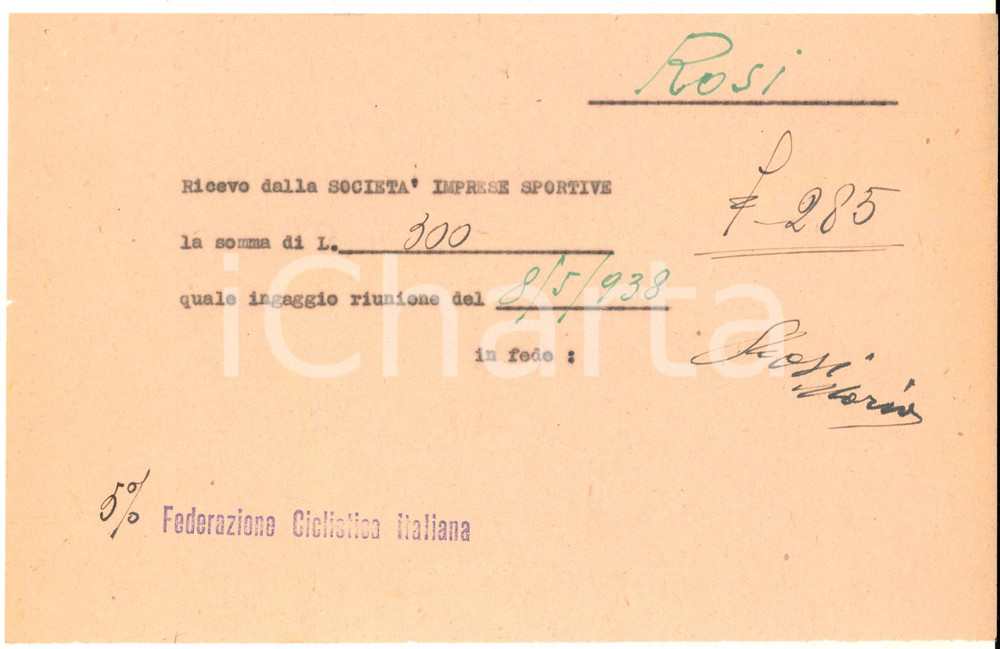 Autografo originale 1938 CICLISMO MILANO VIGORELLI  Ricevuta ingaggio Mario ROSI  Autografo 1