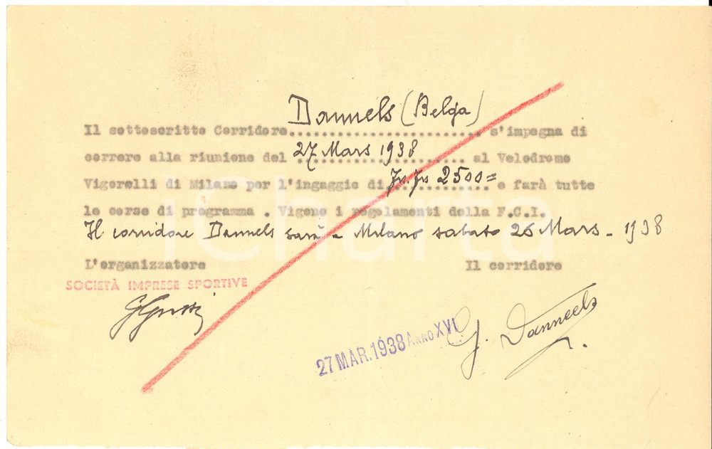 Autografo originale 1938 CICLISMO MILANO Velodromo VIGORELLI  Ingaggio Gustave DANNEELS  Autografo 1