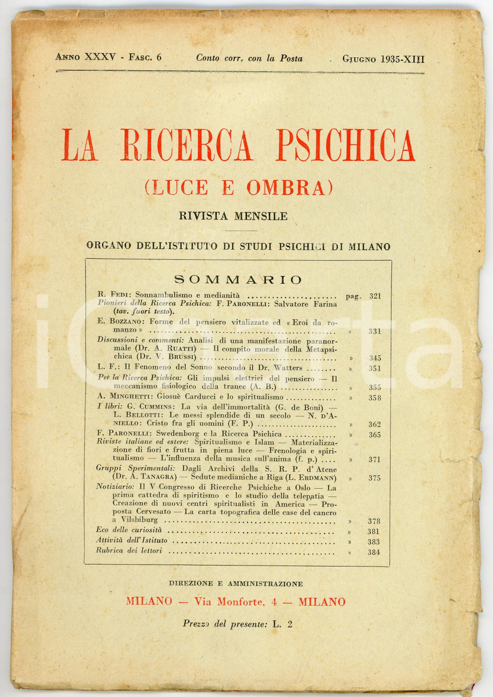 Giornale, rivista storica 1935 LA RICERCA PSICHICA Analisi di una manifestazione paranormale Fasc. 6 1