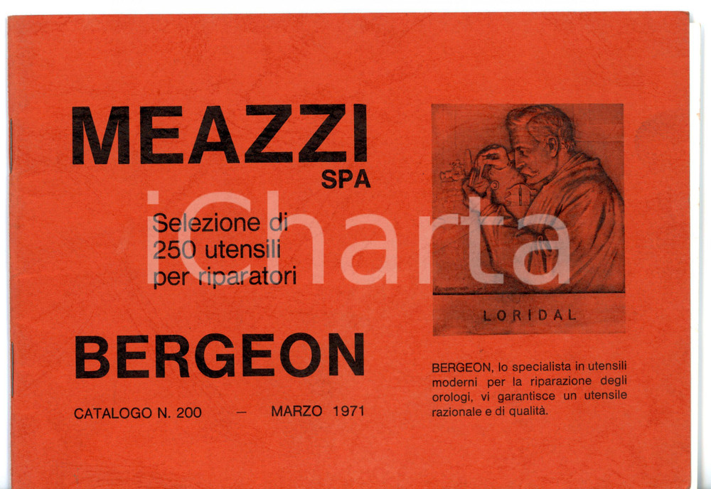 Libro, pubblicazione d epoca 1971 MILANO  MEAZZI SPA Utensili per riparatori BERGEON Catalogo ILLUSTRATO 1