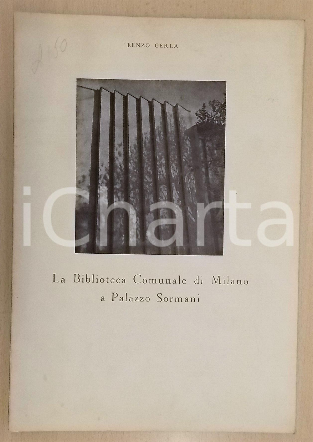 Libro, pubblicazione d epoca 1956 Renzo GERLA La Biblioteca Comunale di Milano a Palazzo Sormani Estratto 1