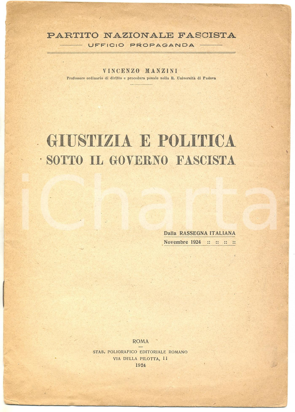 Libro, pubblicazione d epoca 1924 Vincenzo MANZINI Giustizia e politica sotto il governo fascista Estratto 1