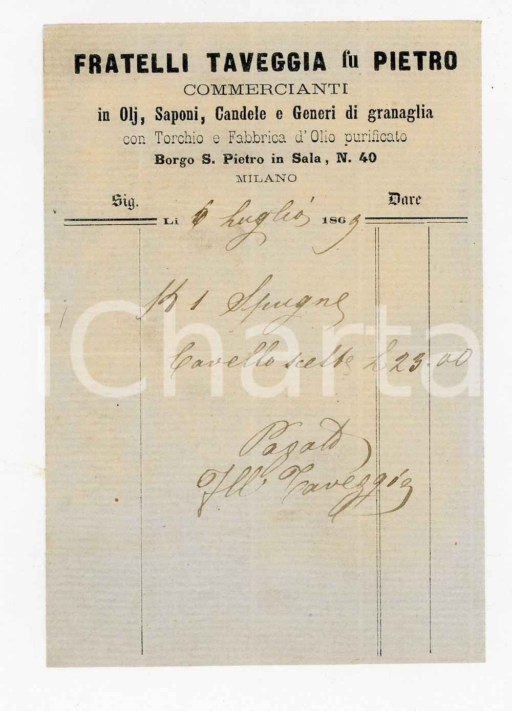 Documento originale, autentico 1869 MILANO Fratelli TAVEGGIA fu Pietro commercianti in olj e saponi  Fattura 1