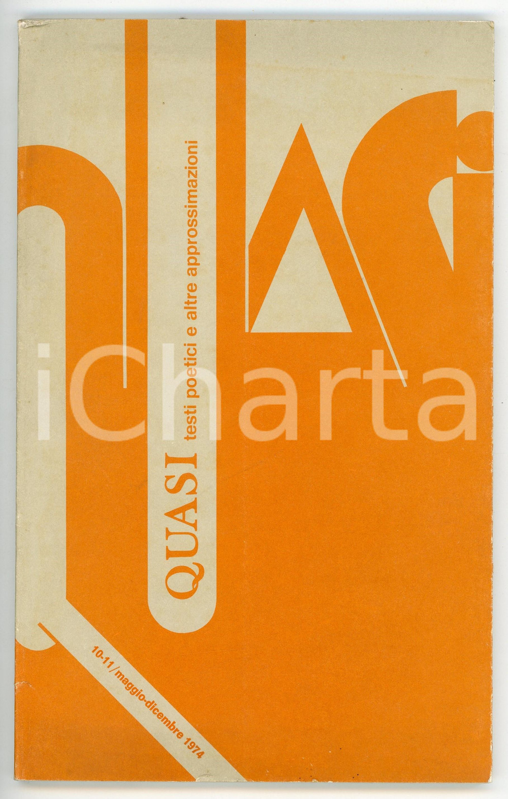 Libro, pubblicazione d epoca 1974 QUASI Testi poetici e altre approssimazioni  Due amici Anno IV NÂ° 1112 1