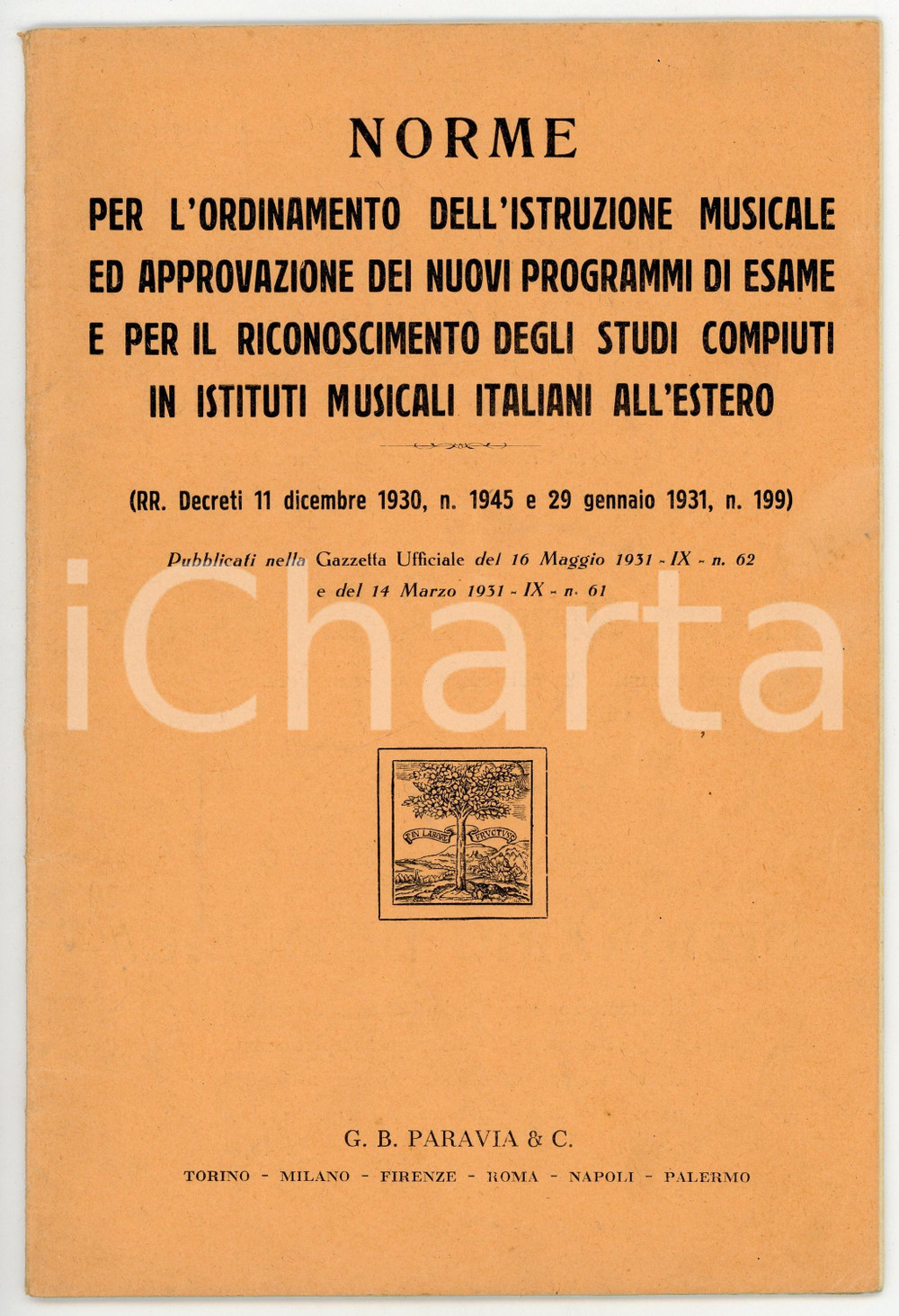 Libro, pubblicazione d epoca 1931 Norme per l ordinamento dell istruzione musicale Ed. PARAVIA  28 pp. 1