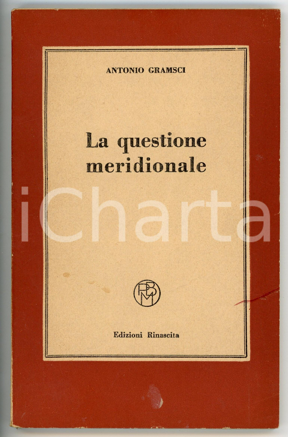 Libro, pubblicazione d epoca 1951 Antonio GRAMSCI La questione meridionale  Piccola biblioteca marxista 1