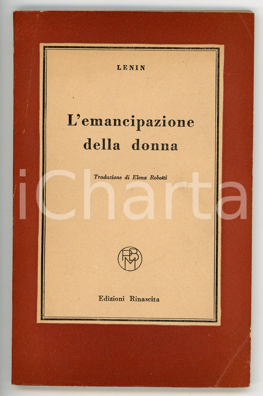 Libro, pubblicazione d epoca 1950 Vladimir LENIN L emancipazione della donna Piccola Biblioteca Marxista 1