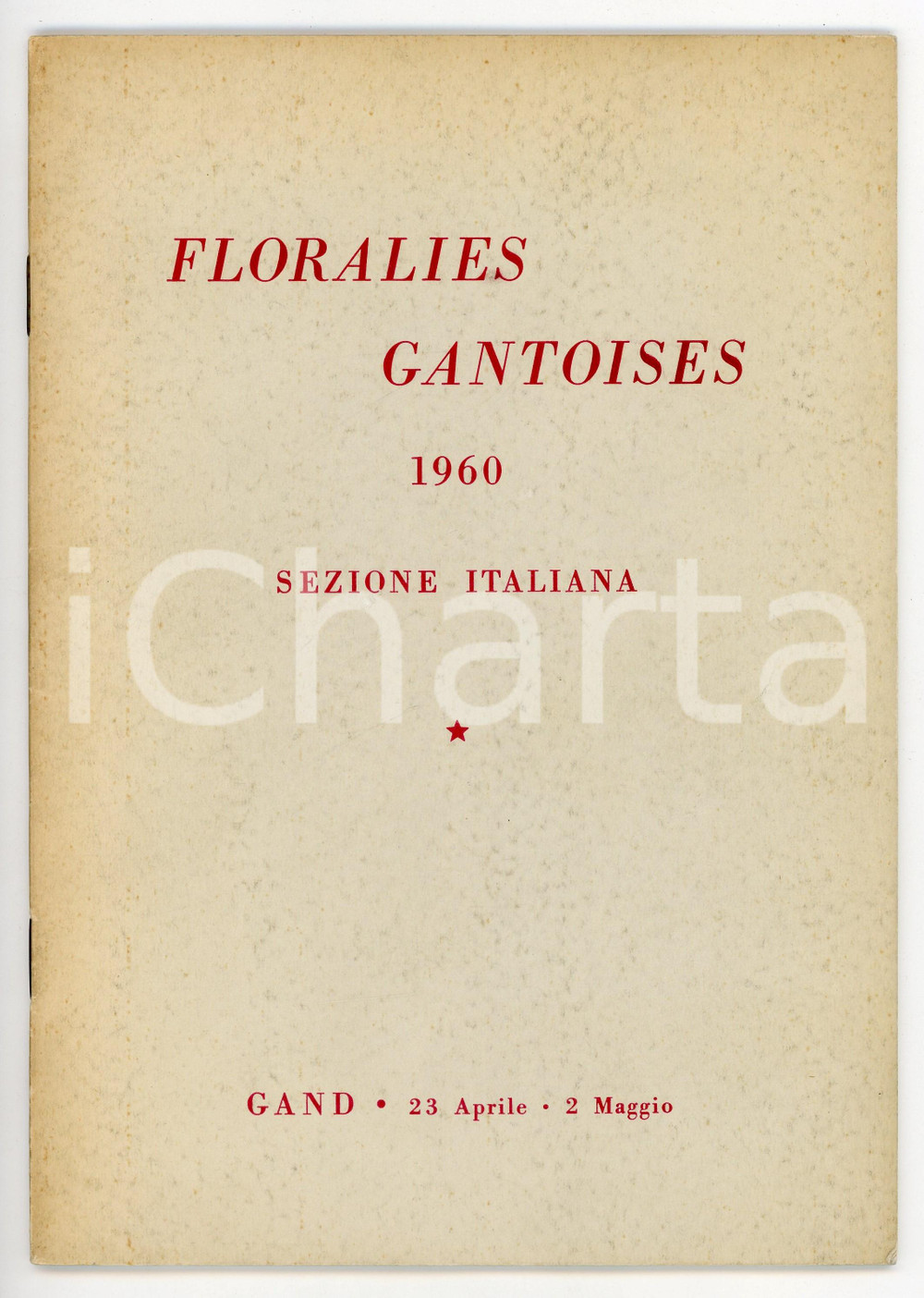 Libro, pubblicazione d epoca 1960 GAND Floralies Gantoises / Sezione italiana  Giardini di Villa Taranto 1