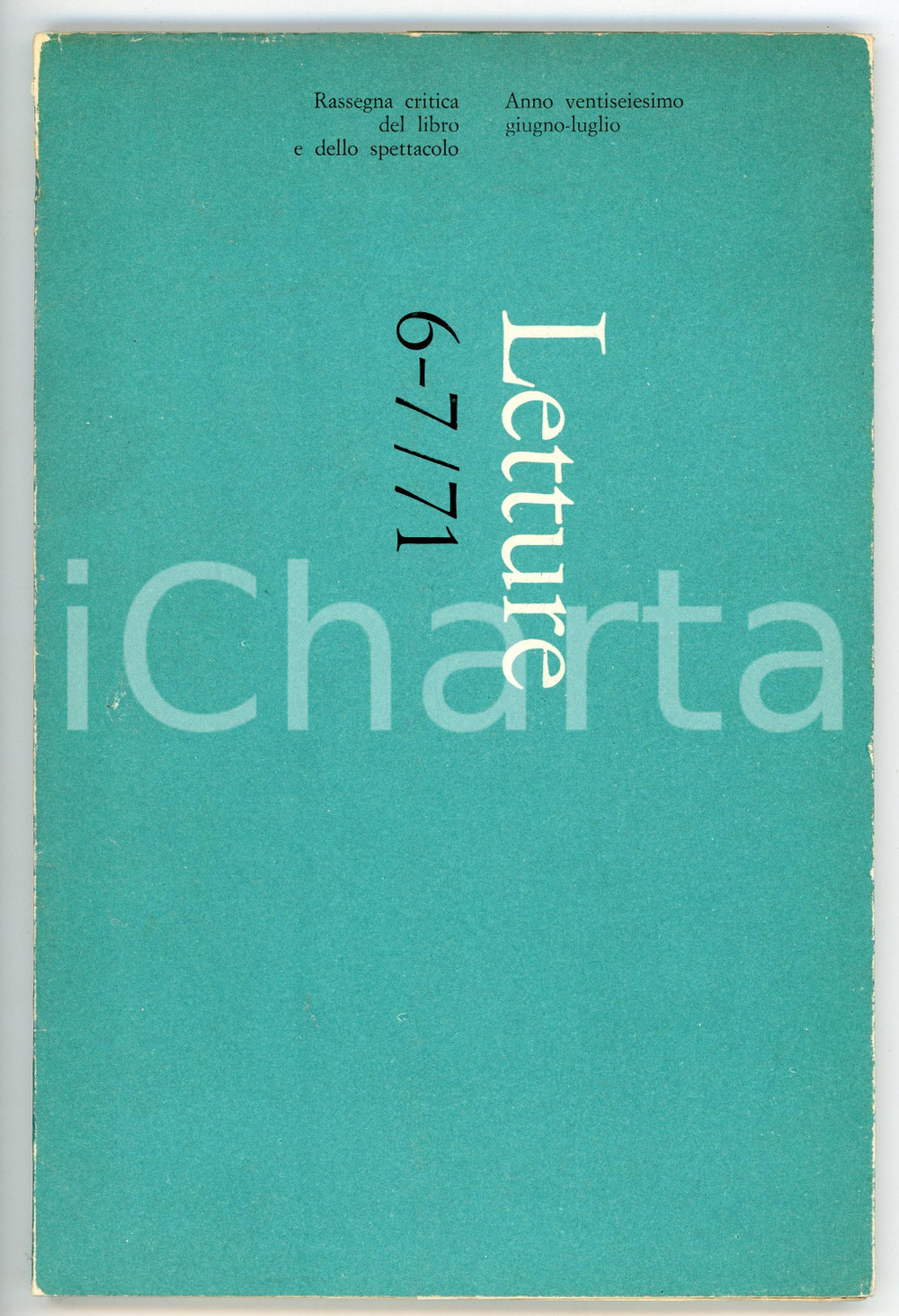 Giornale, rivista storica 1971 LETTURE La deflagrazione poetica di Jean Genet Rivista anno XXVI nÂ° 67 1