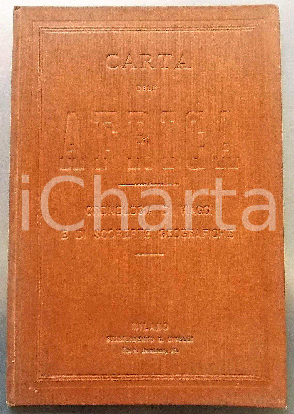 Libro, pubblicazione d epoca 1890 ca CARTA DELL AFRICA Cronologia di viaggi e di scoperte geografiche 1