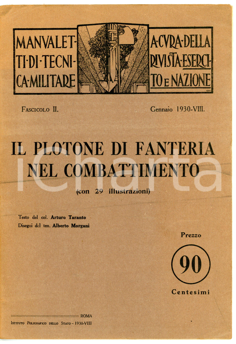 Giornale, rivista storica 1930 Arturo TARANTO Alberto MORGANI Il plotone di fanteria nel combattimento 1