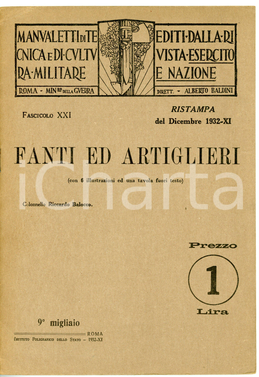 Giornale, rivista storica 1932 Riccardo BALOCCO Fanti ed artiglieri Rivista ESERCITO E NAZIONE Fasc. XXI 1
