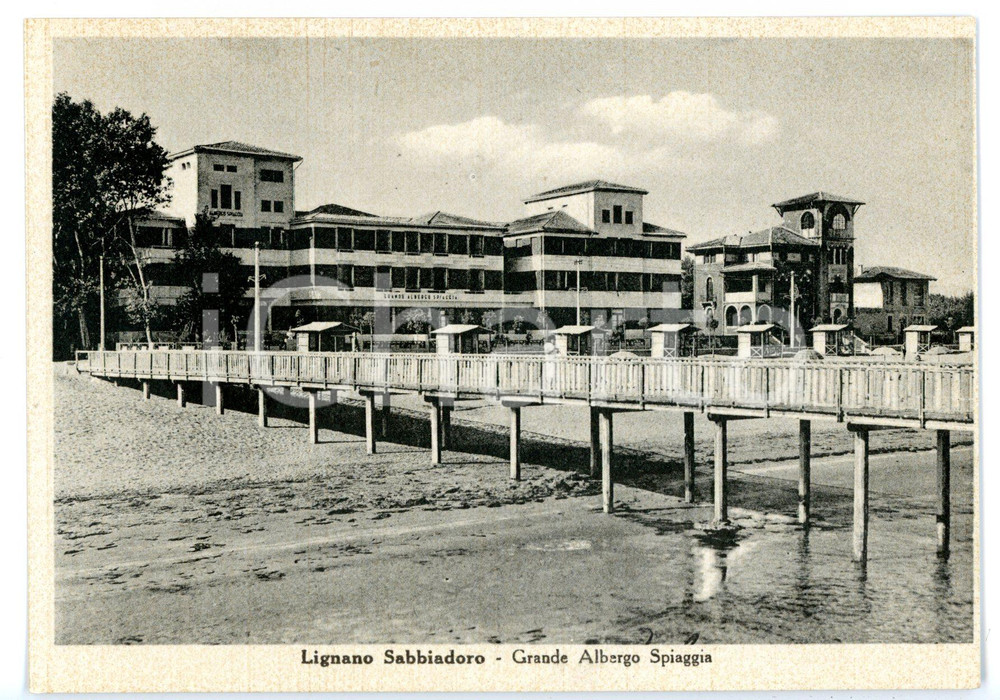 Cartolina originale da collezione 1950 ca LIGNANO SABBIADORO UD Grande Albergo Spiaggia  Molo Cartolina FG NV 1