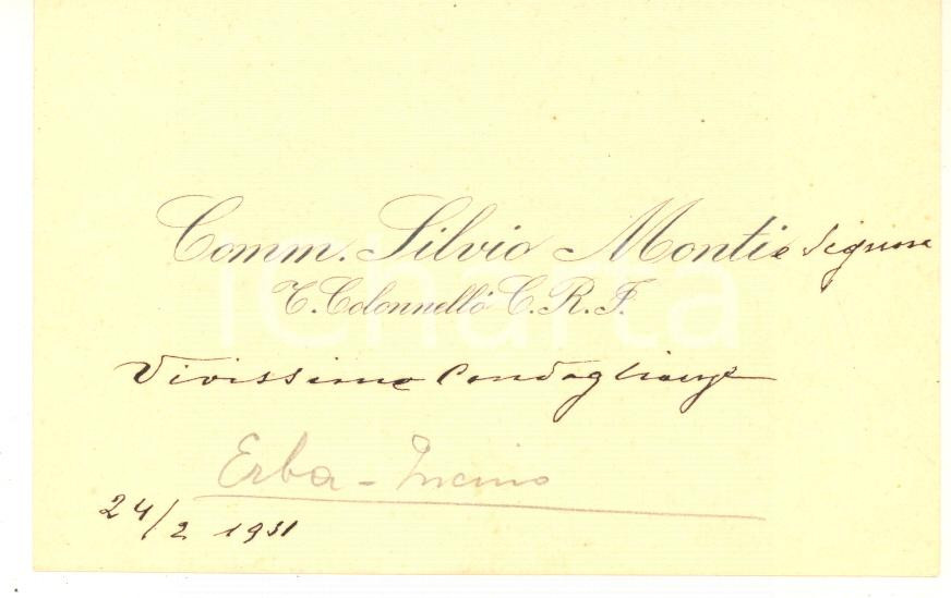 Oggetto da collezione cartaceo 1931 ERBA Comm. Silvio MONTI Ten. Colonnello C.R.F.  Biglietto da visita 1