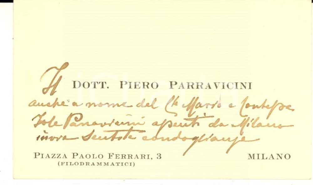 Autografo originale 1930 ca MILANO Dott. Piero PARRAVICINI liutaio  Biglietto da visita AUTOGRAFO 1