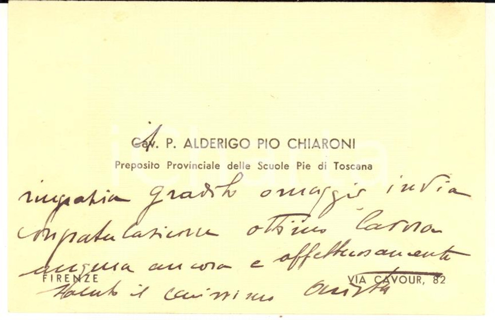 Autografo originale 1930 ca FIRENZE Alderigo Pio CHIARONI Scuole Pie  Biglietto AUTOGRAFO 1