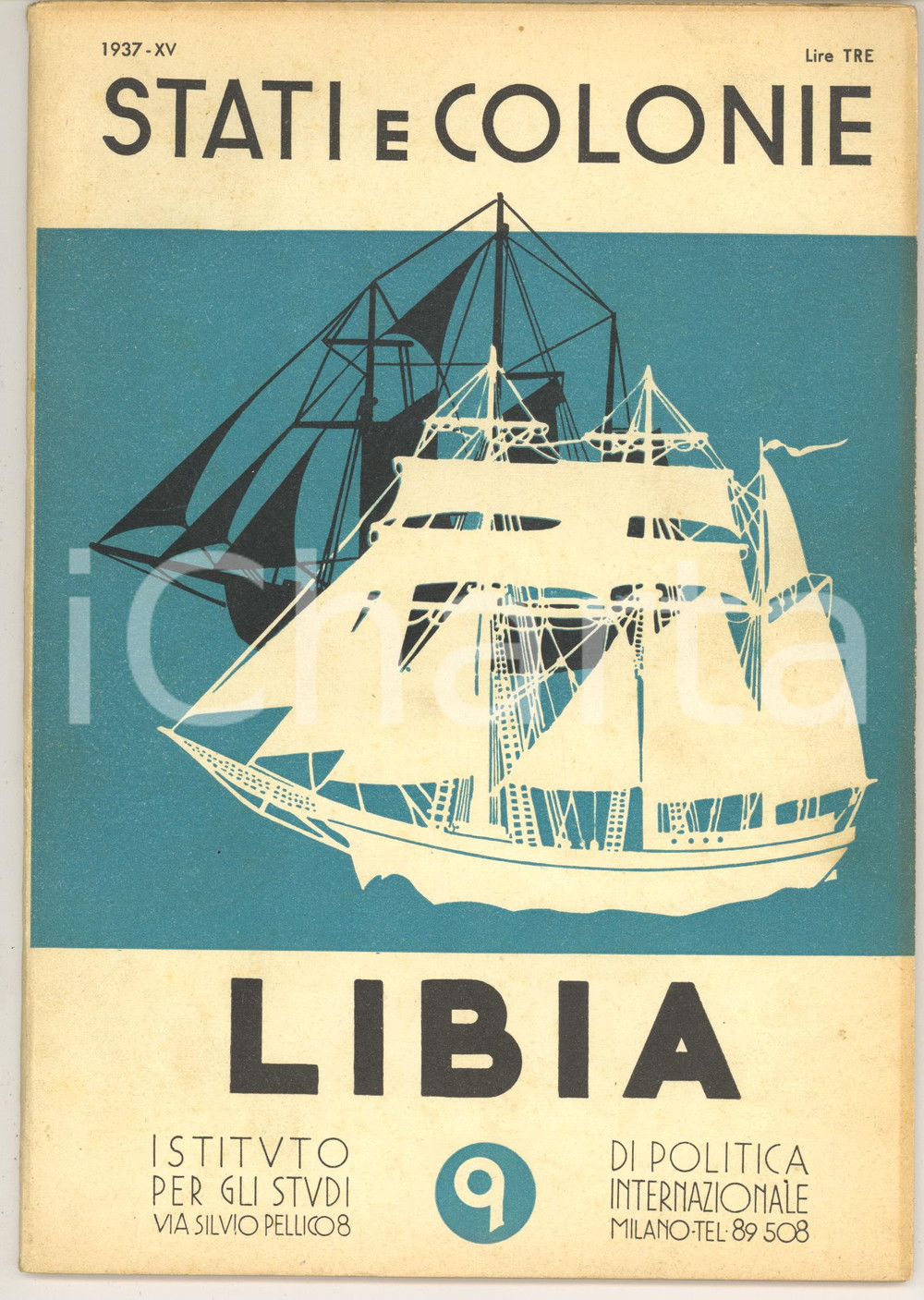 Giornale, rivista storica 1937 STATI E COLONIE  LIBIA  Rivista nÂ° 9  40 pp. 1