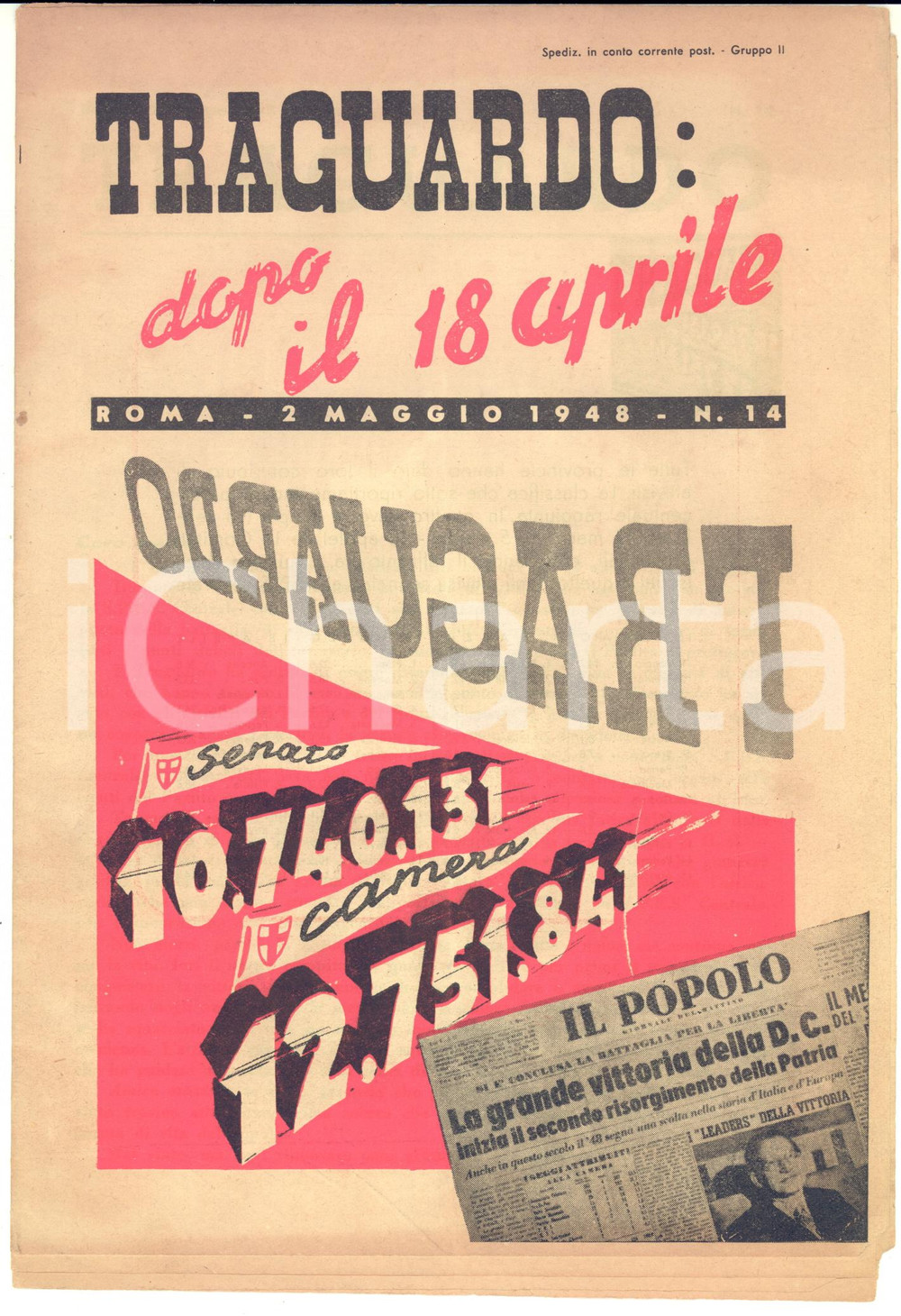 Giornale, rivista storica 1948 TRAGUARDO Rivista PROPAGANDA DC  Dopo le elezioni del 18 aprile  nÂ° 14 1