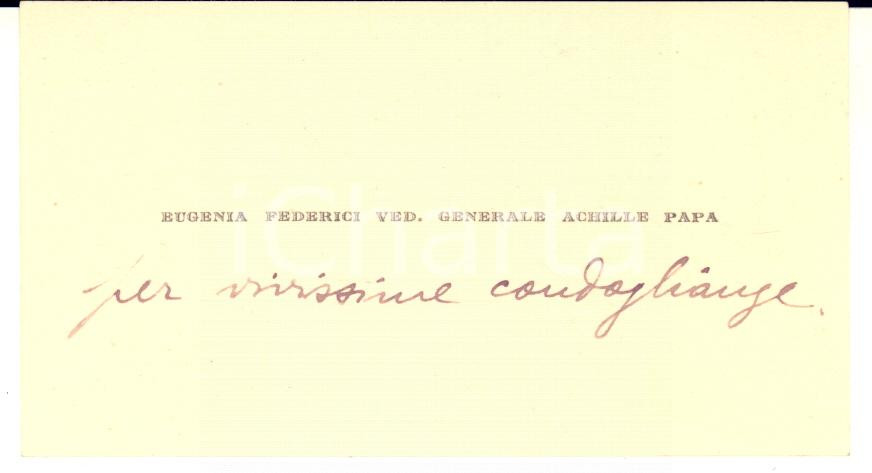 Autografo originale 1920 ca Eugenia FEDERICI vedova generale Achille PAPA  Biglietto AUTOGRAFO 1