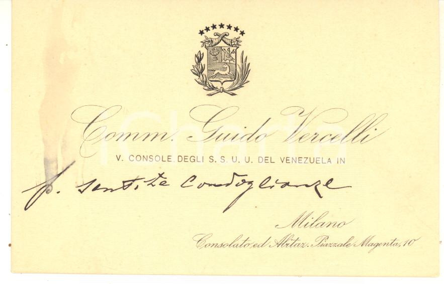 Autografo originale 1930 ca MILANO Guido VERCELLI Vice Console del Venezuela  Biglietto AUTOGRAFO 1
